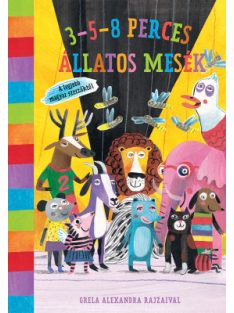 3-5-8 perces állatos mesék - A legjobb magyar szerzőktől