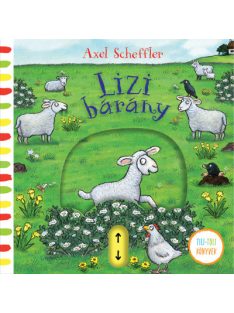 Axel Scheffler: Lizi bárány - tili toli 