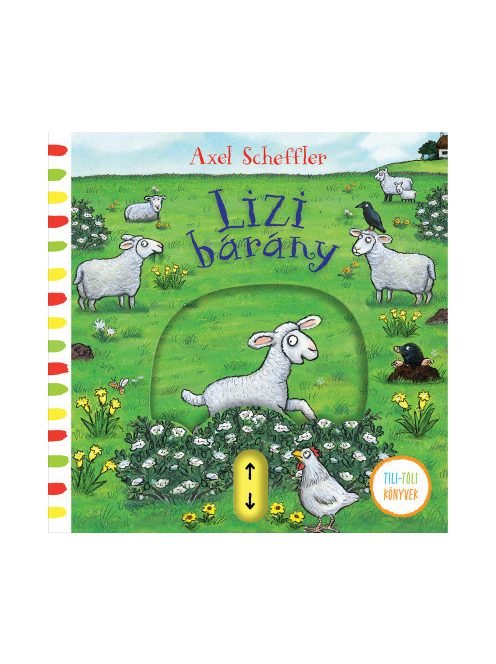 Axel Scheffler: Lizi bárány - tili toli 