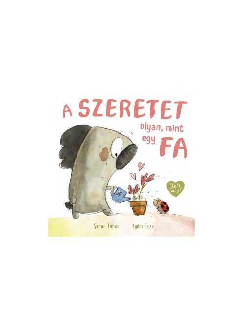 Shona Innes: A szeretet olyan, mint egy fa