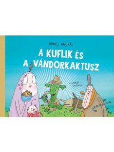 A kuflik és a vándorkaktusz